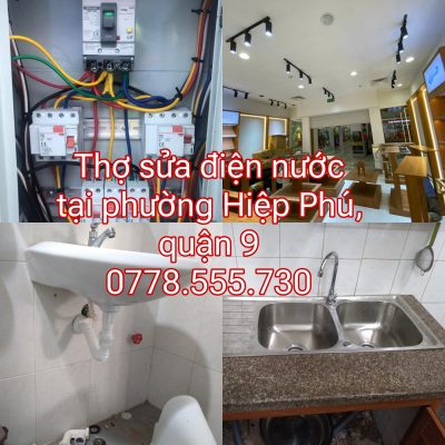 Thợ sửa điện nước tại phường Hiệp Phú, quận 9 Thợ sửa điện nước tại phường Hiệp Phú, quận 9