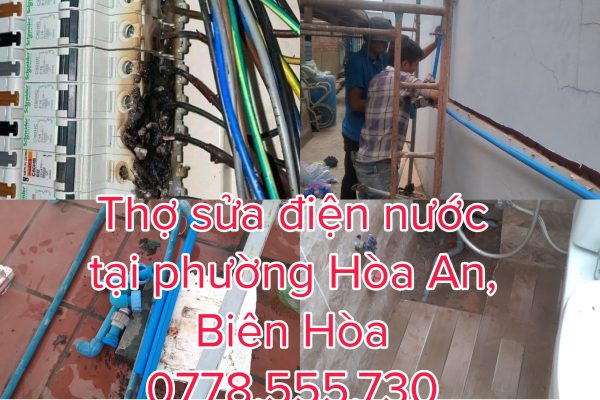 Thợ sửa điện nước tại phường Hóa An, Biên Hòa