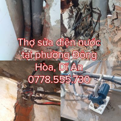 Thợ sửa điện nước tại phường Đông Hòa, Dĩ An - Bình Dương Thợ sửa điện nước tại phường Đông Hòa, Dĩ An - Bình Dương
